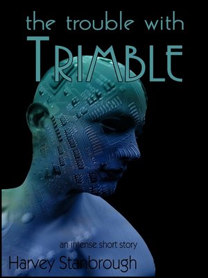 cover image of The Trouble with Trimble
